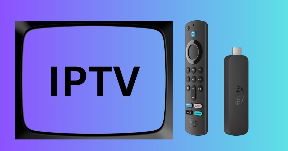 Comment configurer un Fire TV Stick pour IPTV